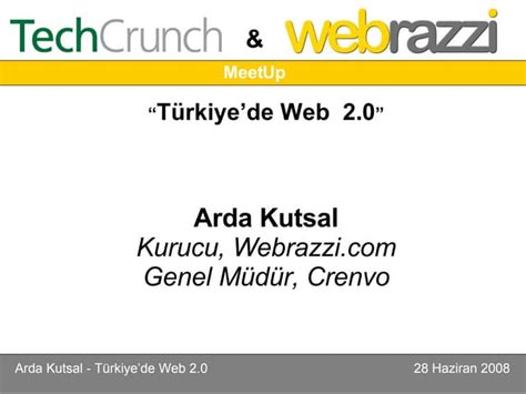 T­e­c­h­C­r­u­n­c­h­ ­&­ ­W­e­b­r­a­z­z­i­ ­M­e­e­t­U­p­ ­-­ ­İ­s­t­a­n­b­u­l­